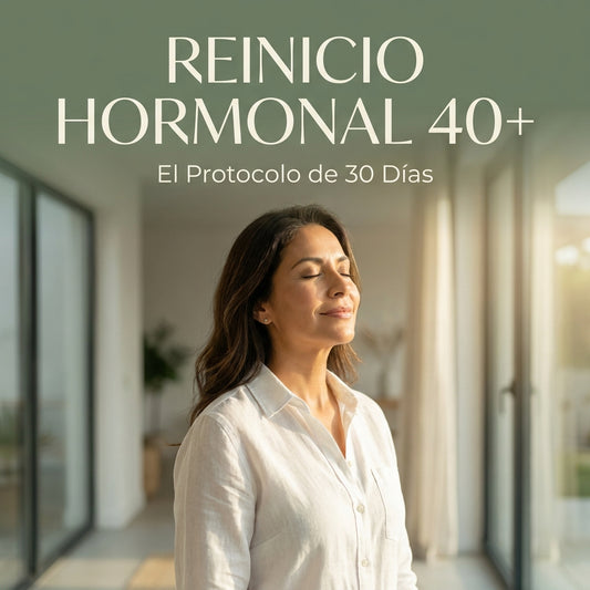 Reinicio Hormonal 40+